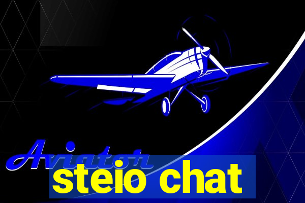 steio chat